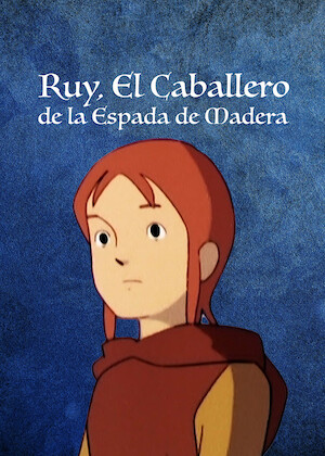 Ruy, el pequeño Cid: el caballero de la espada de madera